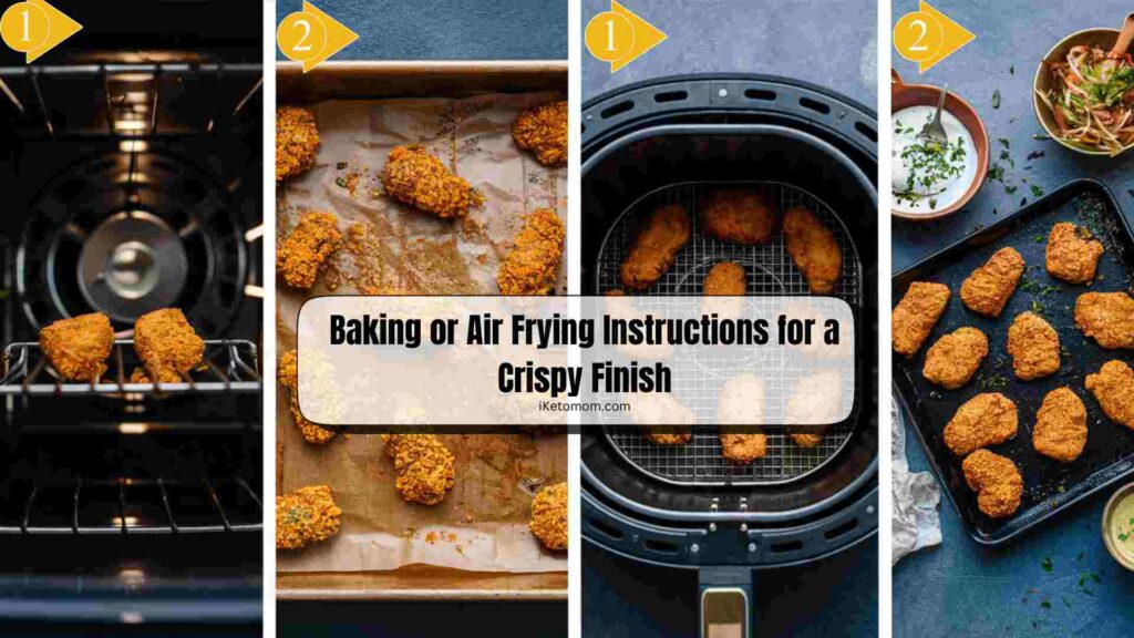 Baking or Air Frying Instructions for a Crispy Finish