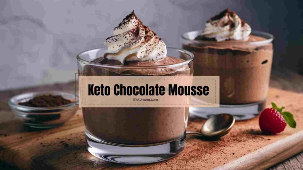 Keto Chocolate Mousse