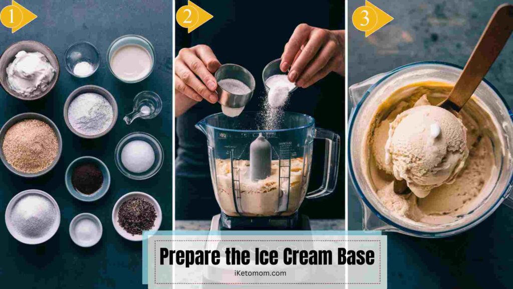 Prepare the Ice Cream Base