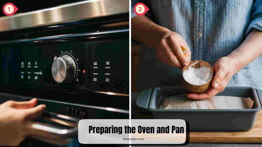 Preparing the Oven and Pan