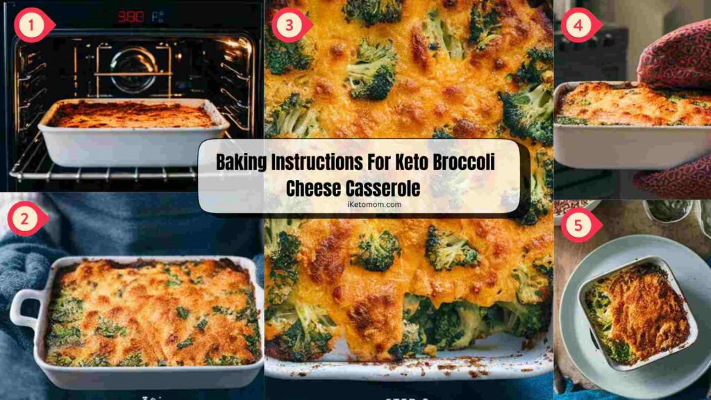 Baking Instructions For Keto Broccoli Cheese Casserole 
