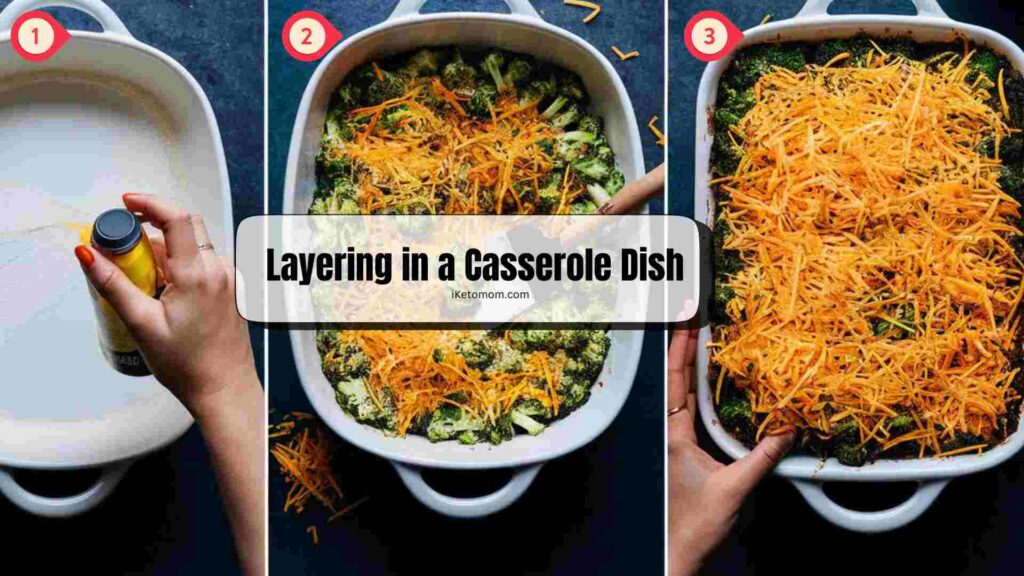 Layering in a Casserole Dish