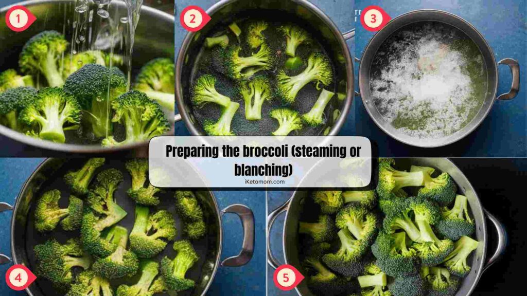 Preparing the broccoli (steaming or blanching)
