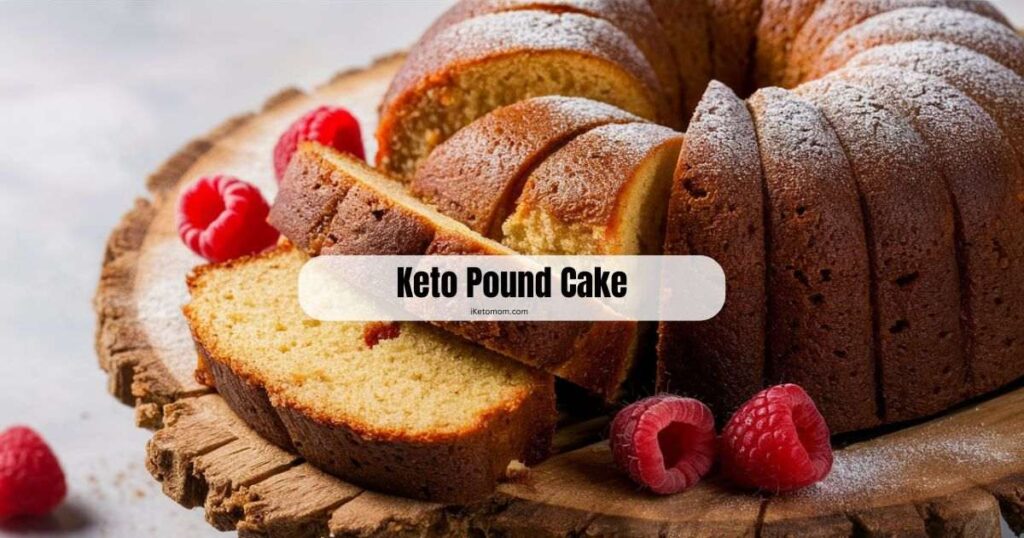 Keto Pound Cake