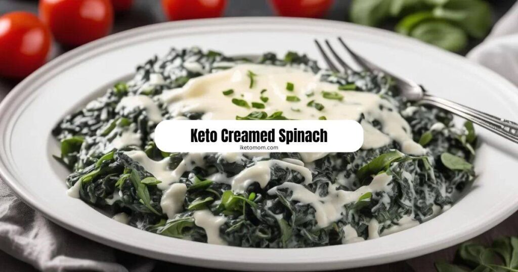 Keto Creamed Spinach