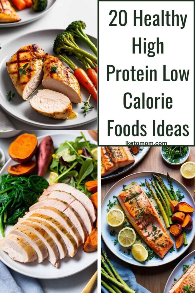 High Protein Low Calorie Foods Ideas