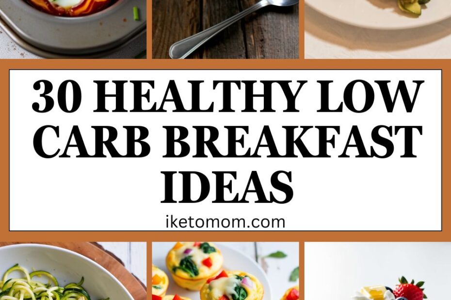 Low Carb Breakfast Ideas