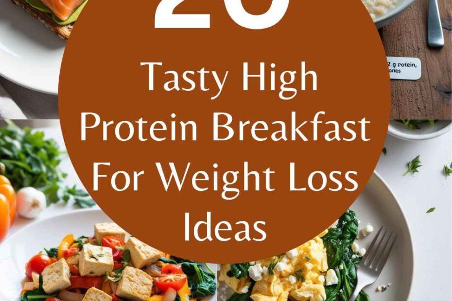 High Protein Breakfast For Weight Loss Ideas