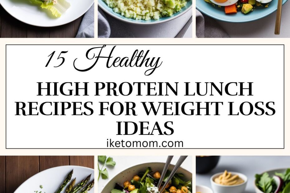 High Protein Lunch Recipes For Weight Loss Ideas