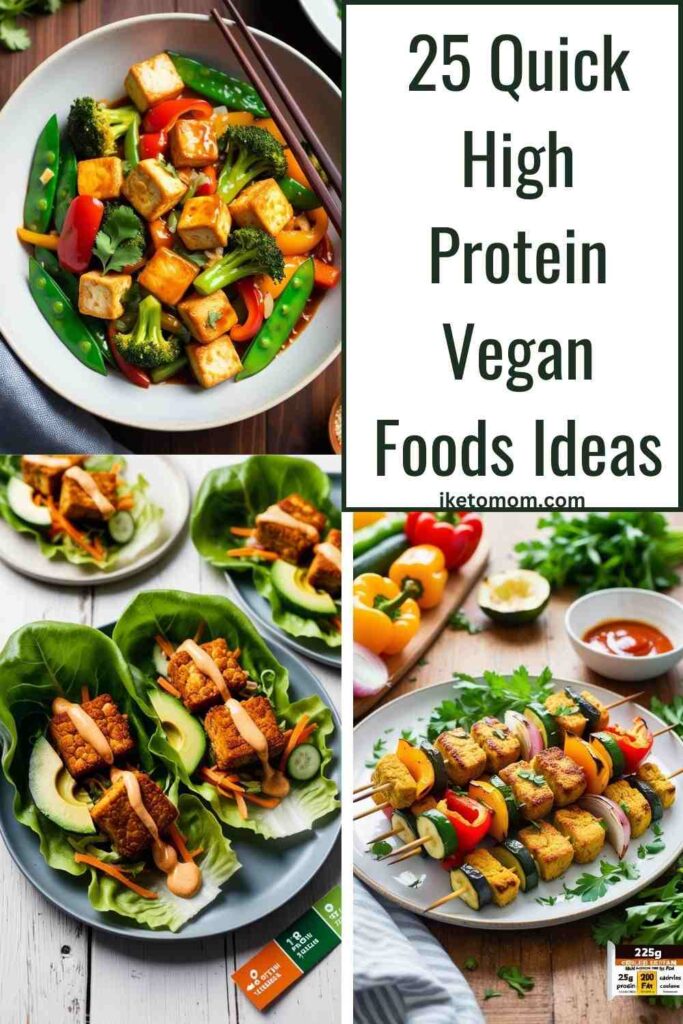 High Protein Vegan Foods Ideas