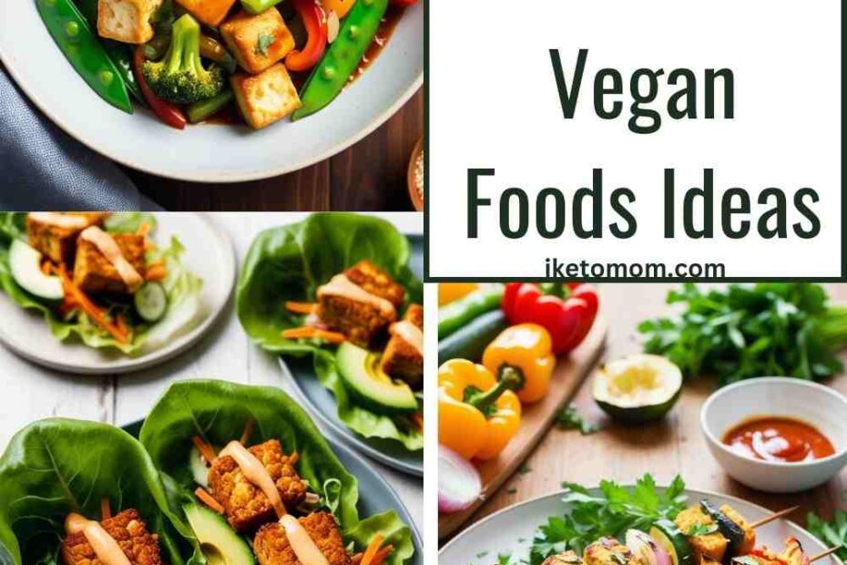 High Protein Vegan Foods Ideas