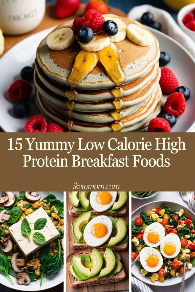 Low Calorie High Protein Breakfast Foods