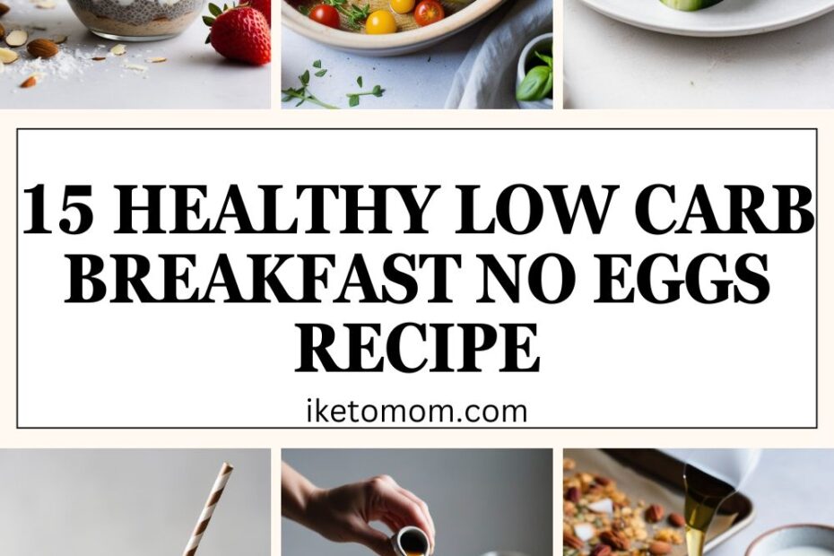 Low Carb Breakfast No Eggs Recipe