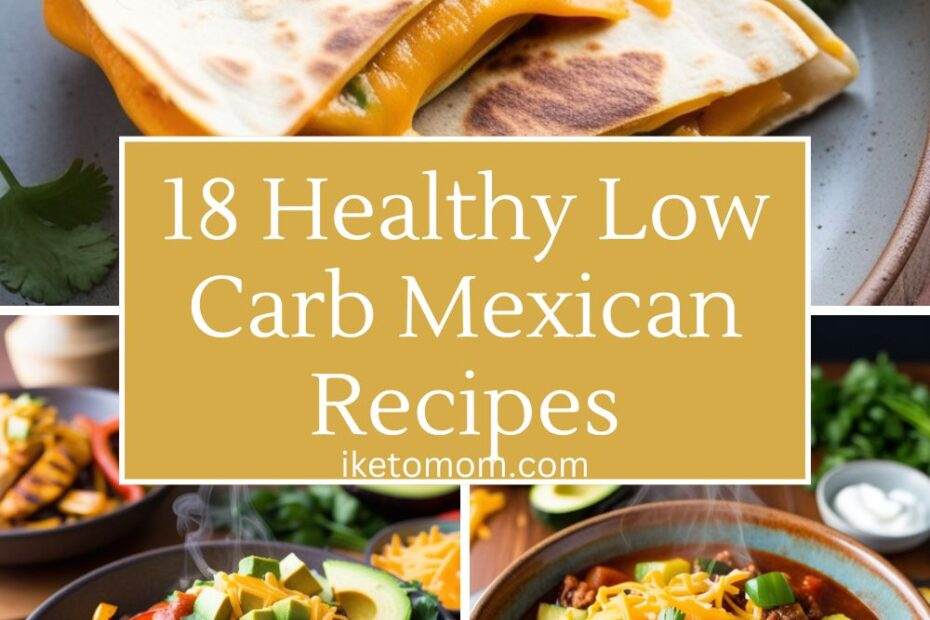 Low Carb Mexican Recipes