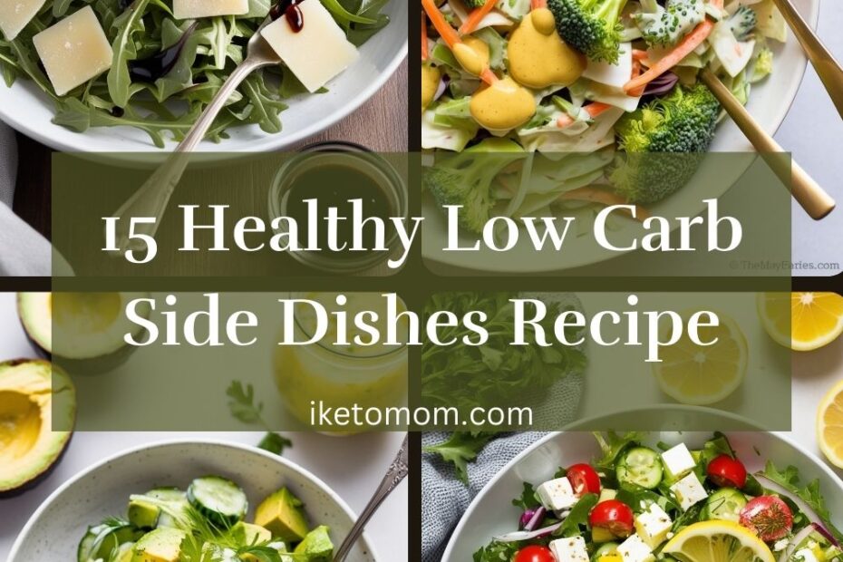 Low Carb Side Dishes Recipe