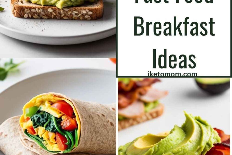 Healthy Fast Food Breakfast Ideas