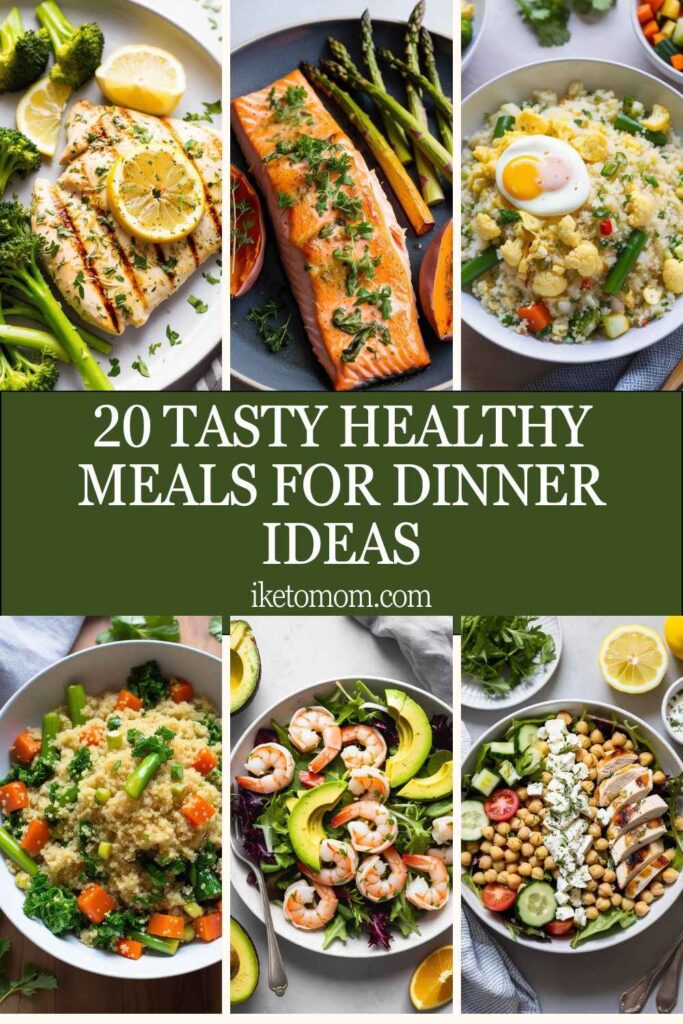 Healthy Meals for Dinner Ideas