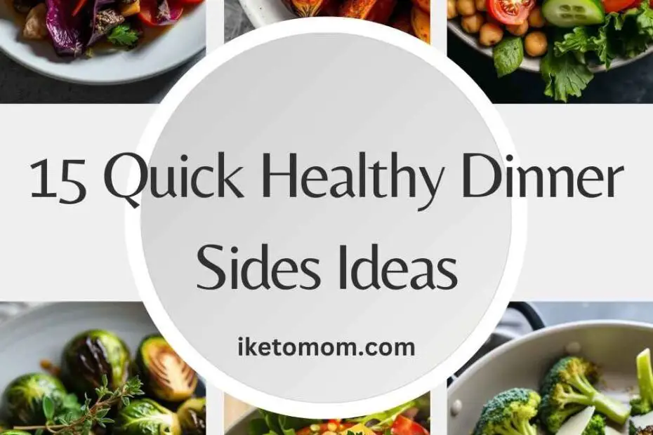 Healthy Dinner Sides Ideas