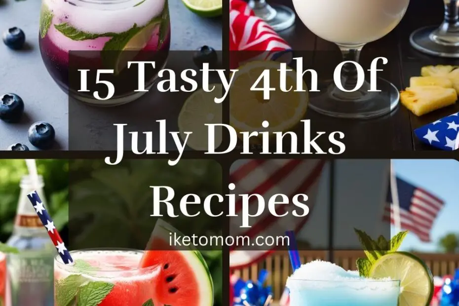 4th Of July Drinks Recipes