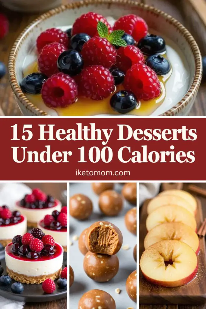 Desserts Under 100 Calories