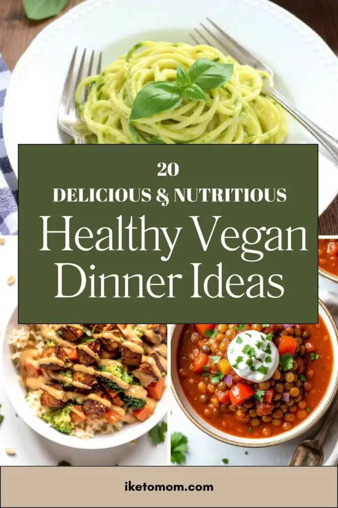 Healthy Vegan Dinner Ideas