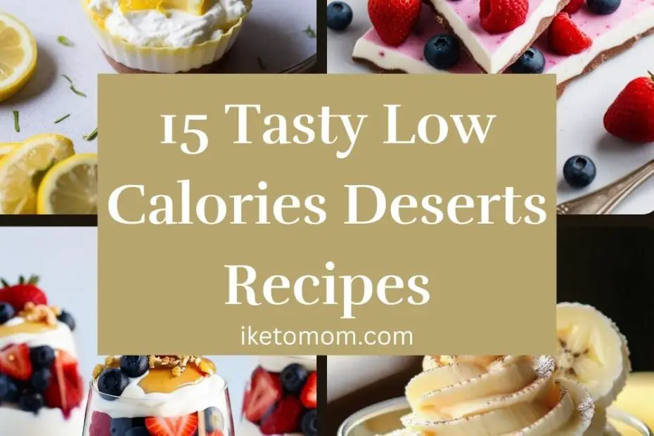 Low Calories Deserts Recipes