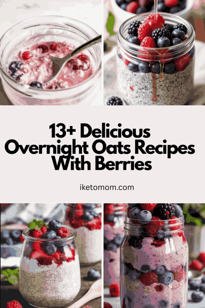 Overnight Oats Recipes With Berries