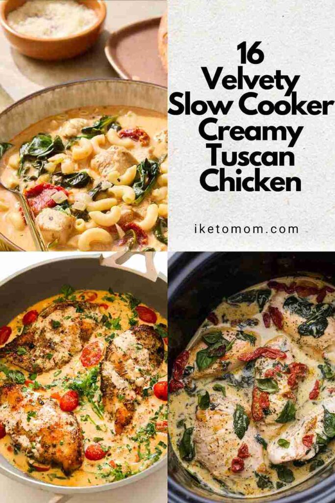 Slow Cooker Creamy Tuscan Chicken