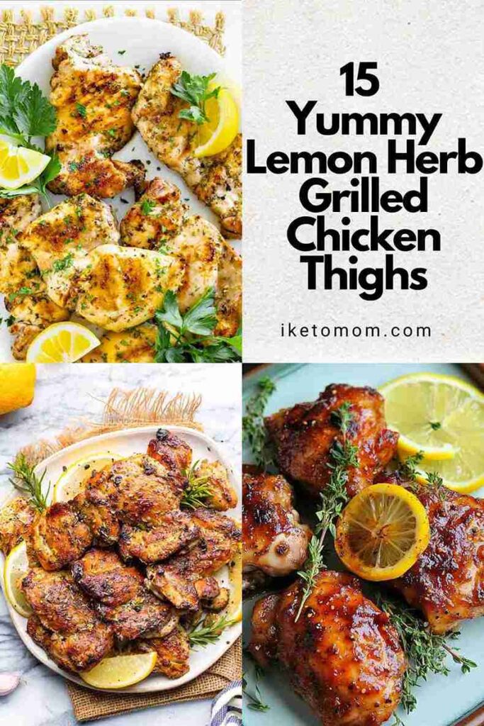Lemon Herb Grilled Chicken Thighs