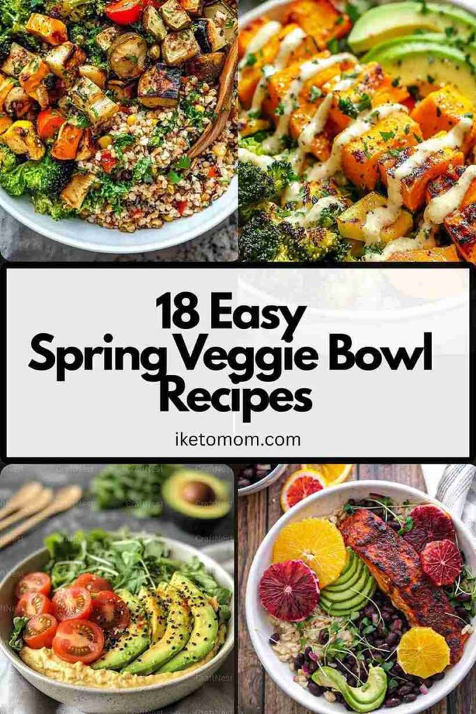 Spring Veggie Bowl Recipes