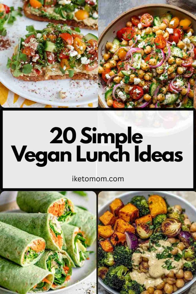 20 Simple Vegan Lunch Ideas