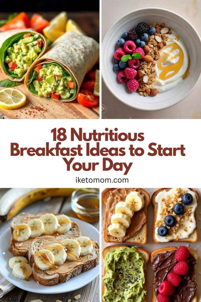 Breakfast Ideas to Start Your Day