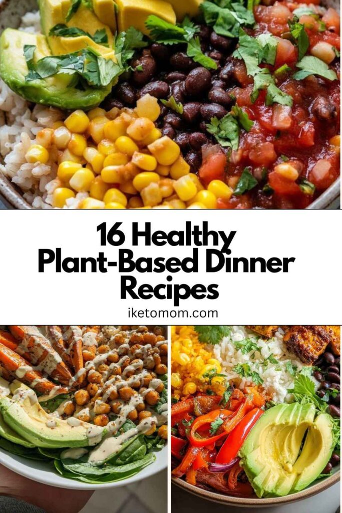 Plant-Based Dinner Recipes