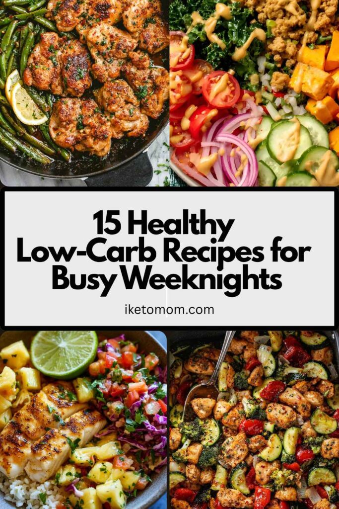Low-Carb Recipes for Busy Weeknights