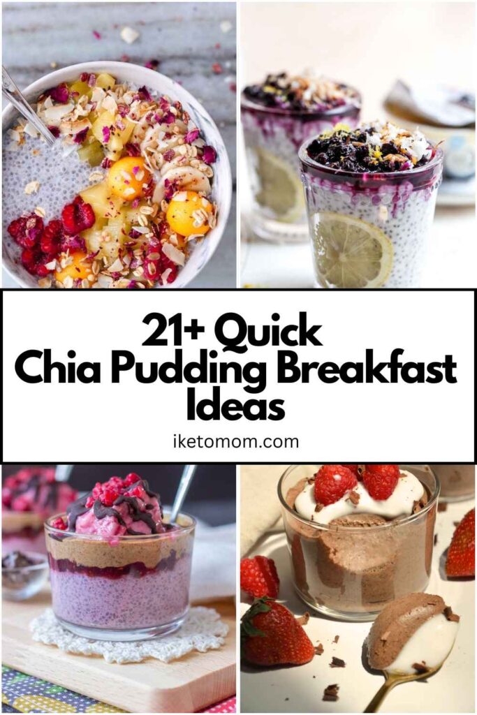 Chia Pudding Breakfast Ideas
