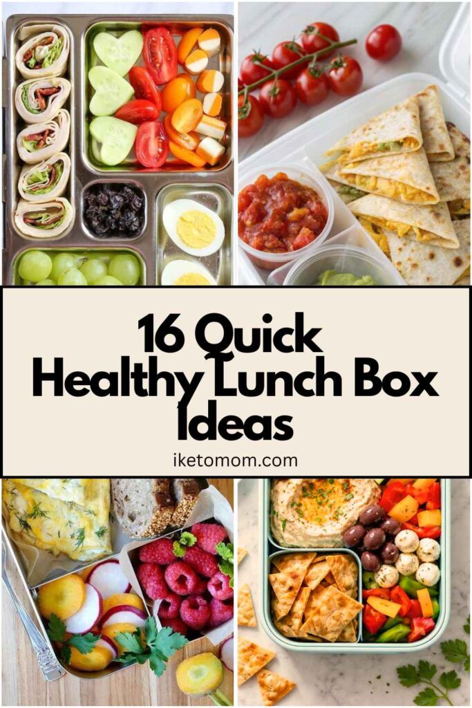 Healthy Lunch Box Ideas