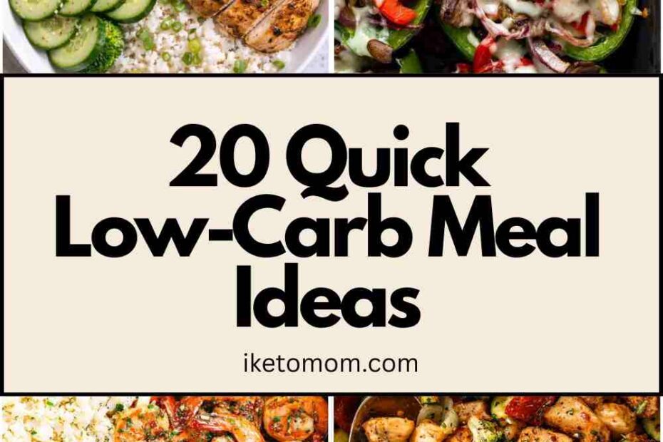 Low-Carb Meal Ideas