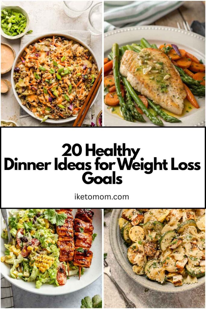 Dinner Ideas for Weight Loss Goals