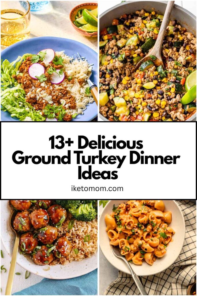 Ground Turkey Dinner Ideas