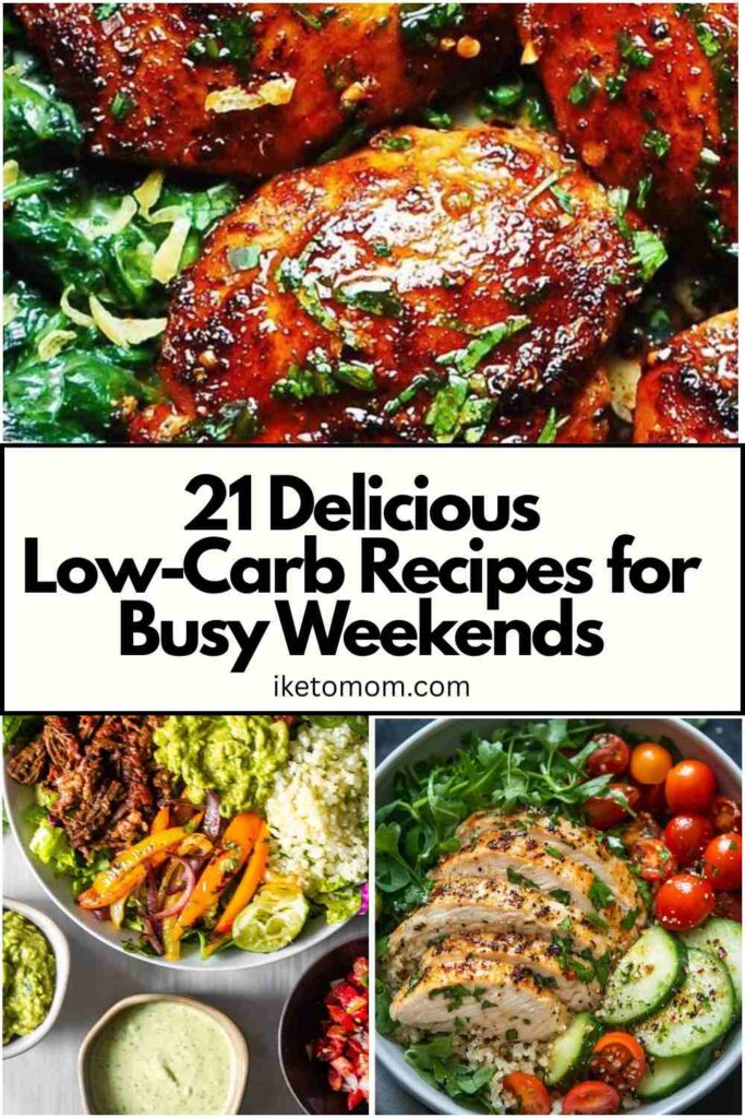 Low-Carb Recipes for Busy Weekends