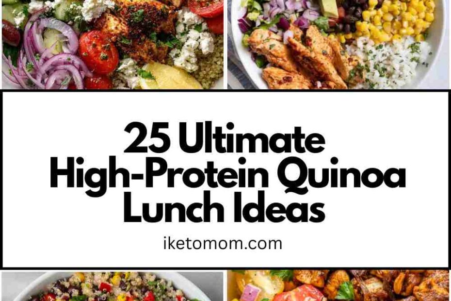 High-Protein Quinoa Lunch Ideas