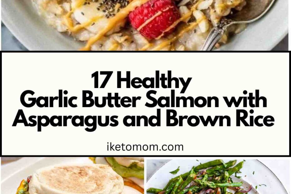 Garlic Butter Salmon with Asparagus and Brown Rice